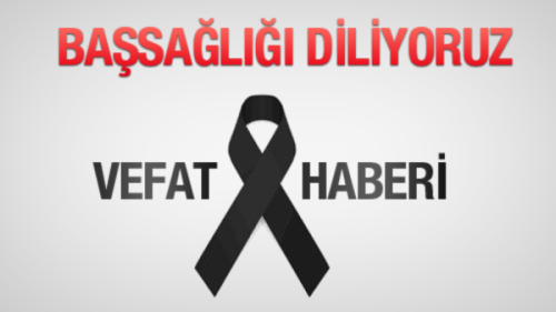 Pakize Yeşilyurt vefat etmiştir.